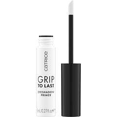 Podkladová báze pod stíny Catrice Grip To Last Eyeshadow Primer 8 ml 010 Made To Stay